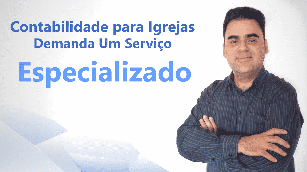 Contabilidade para igrejas - serviço especializado